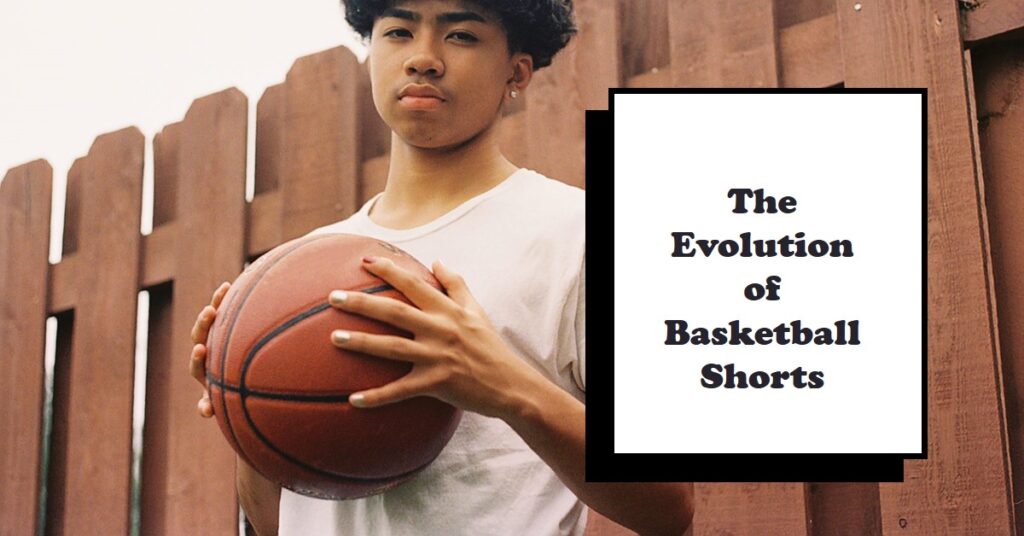 Transform Your Game: The Evolution of Basketball Shorts